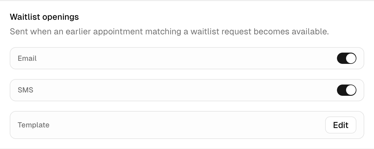 Waitlist opening notifications with email and SMS enabled.