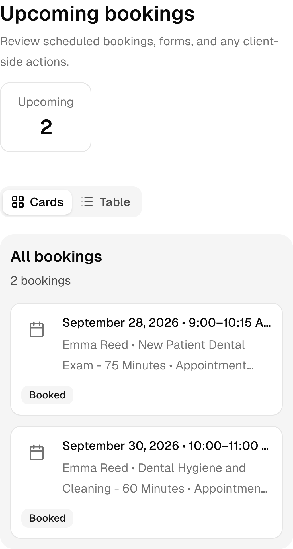 Upcoming dental practice bookings in the real mobile client portal.