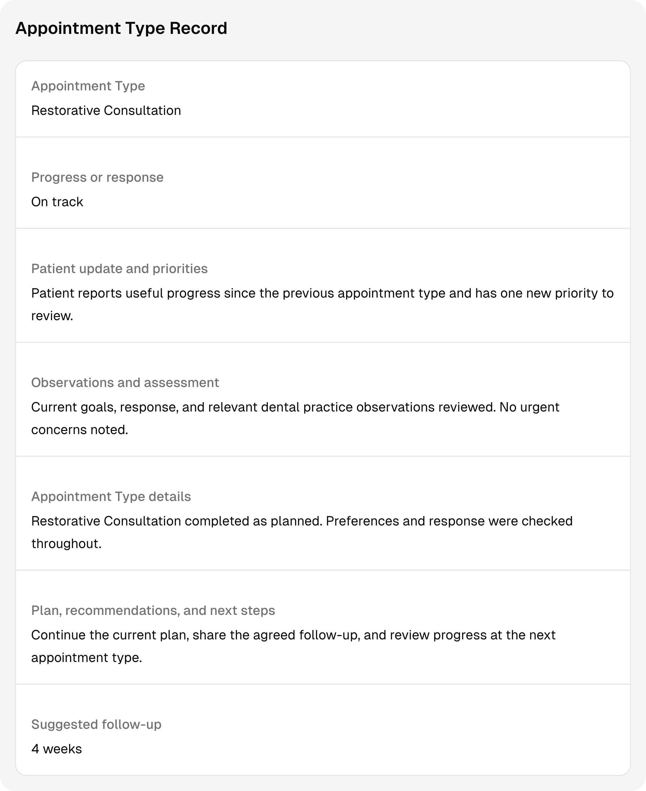 A completed dental practice session record with sample notes and follow-up context.