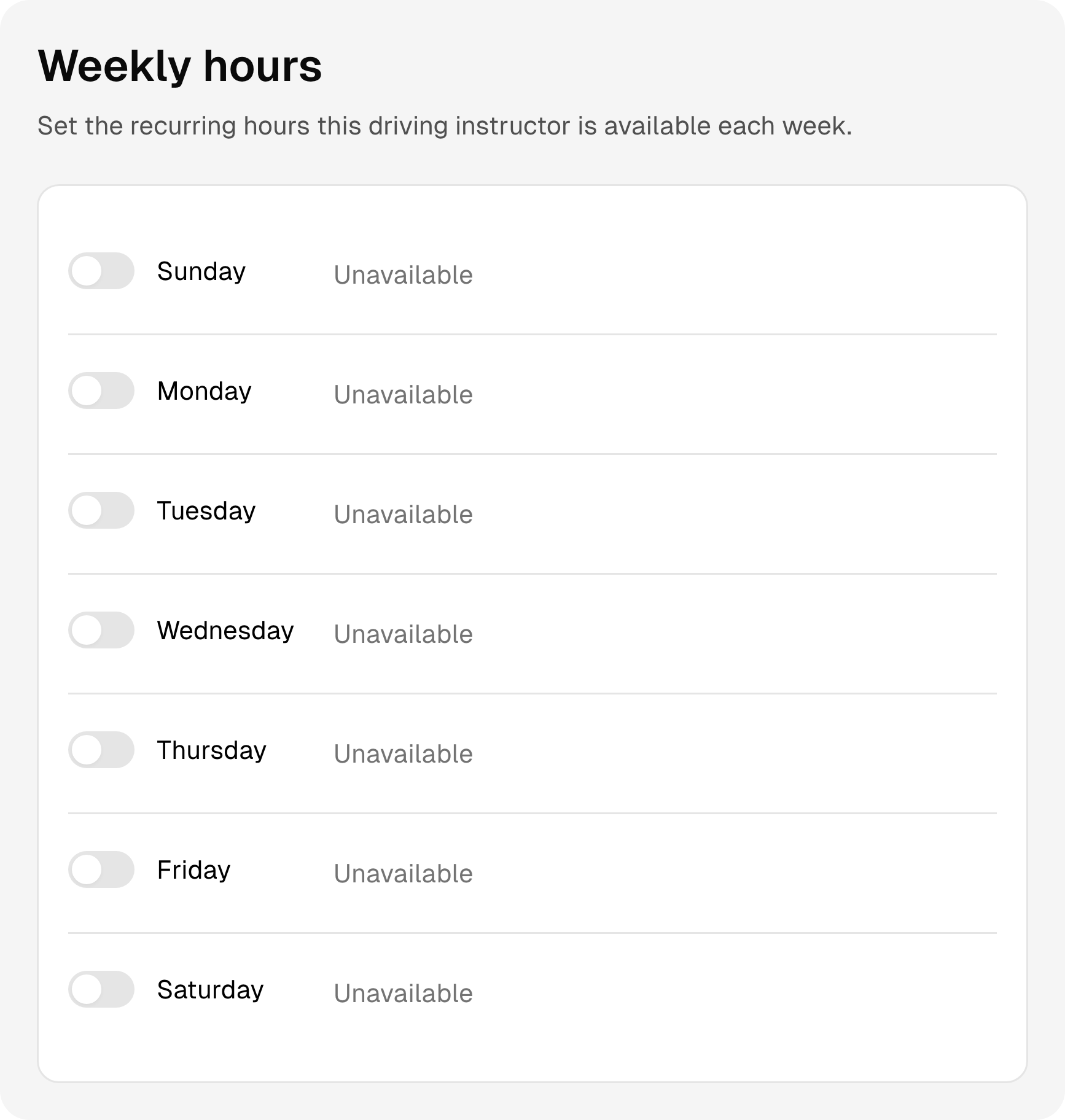 Recurring weekly working hours and days off for the driving school team.