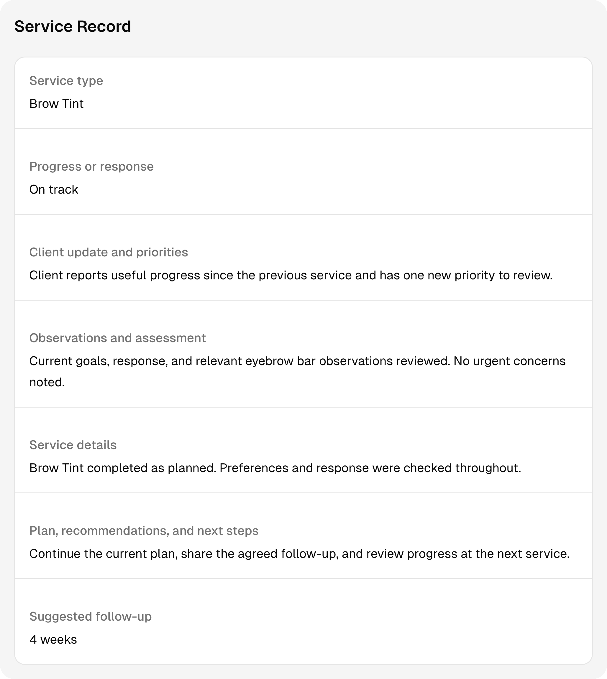 A completed eyebrow bar session record with sample notes and follow-up context.