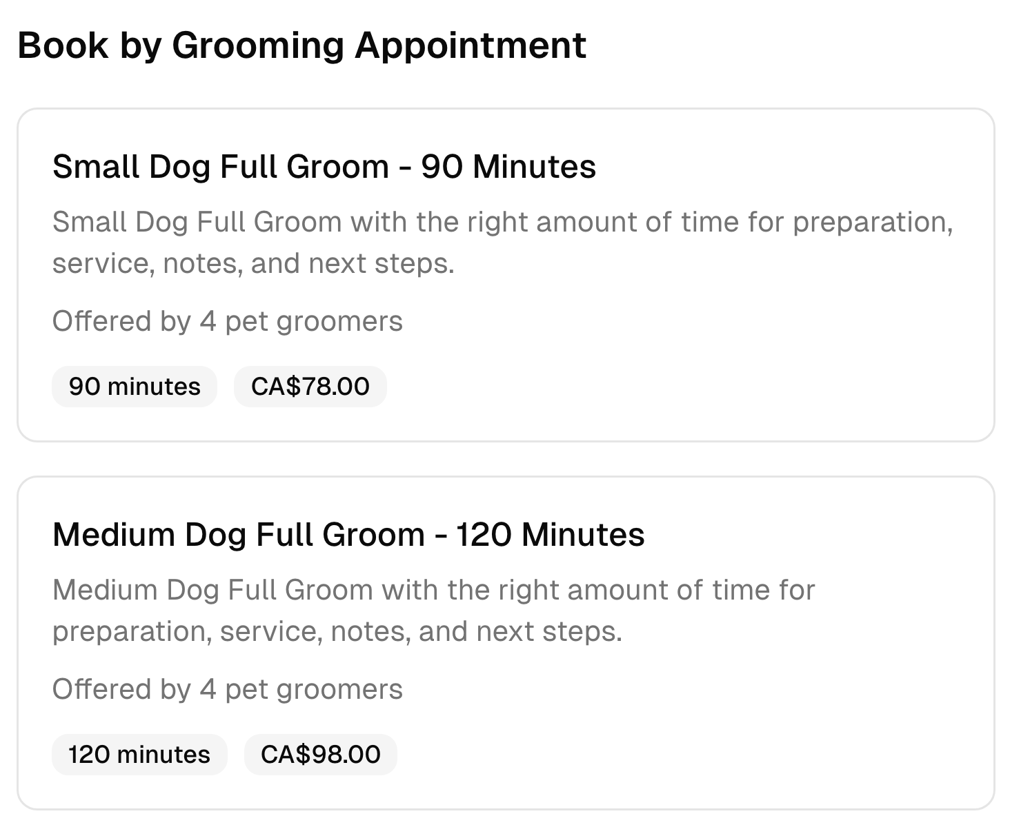 Two pet grooming booking options with their descriptions, duration, team, and prices.