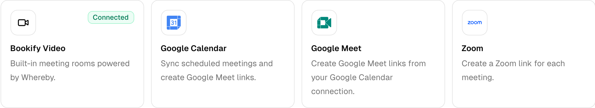 Integrations including Bookify Video powered by Whereby, Google Calendar, Google Meet and Zoom.